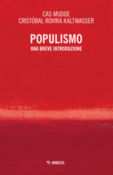 Populismo. Una Breve Introduzione
