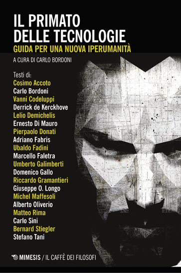 Il primato delle tecnologie