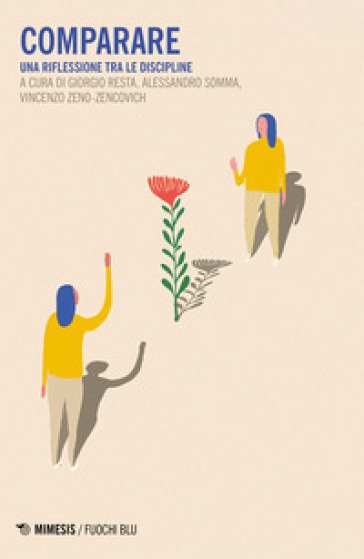 Comparare. Una Riflessione Tra Le Discipline