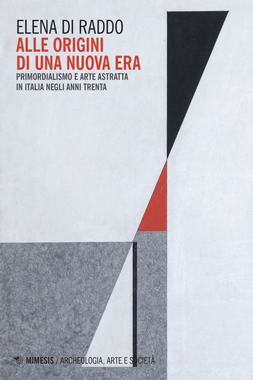 Alle origini di una nuova era