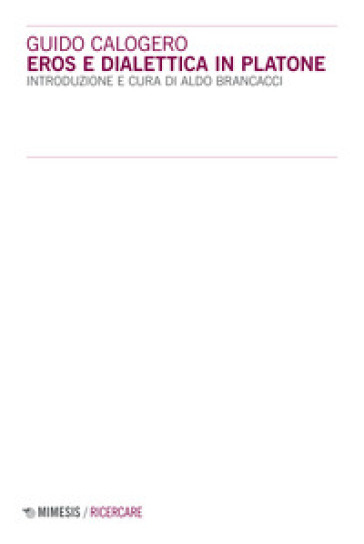 Eros e dialettica in Platone