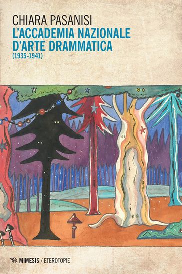 L'Accademia Nazionale d'Arte Drammatica (1935-1941)