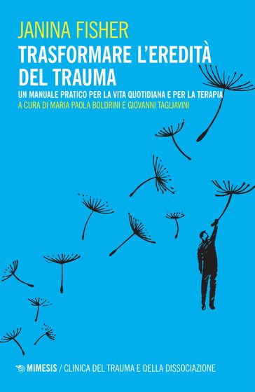 Trasformare l'eredità del trauma