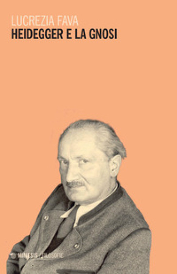 Heidegger E La Gnosi