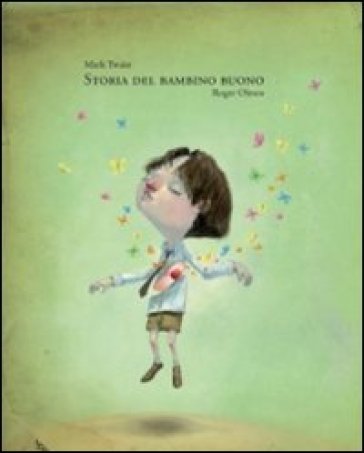 Storia Del Bambino Buono. Storia Del Bambino Cattivo