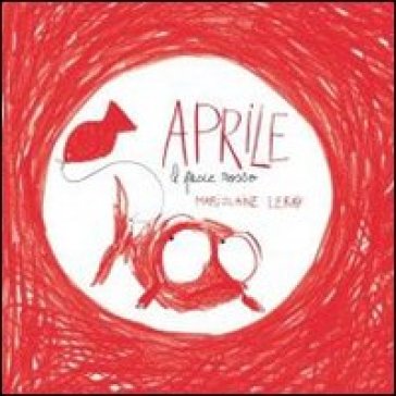 Aprile. Il Pesce Rosso-image