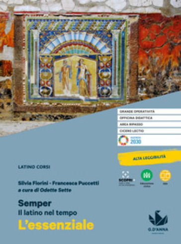 Semper. Il latino nel tempo. L'essenziale. Per le Scuole superiori