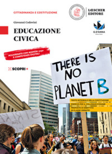 Educazione civica. Per le Scuole superiori. Con e-book. Con espansione online