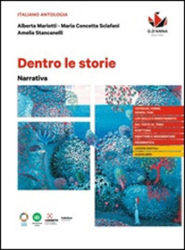 Dentro le storie. Confezione Narrativa. Con corso di scrittura. Per le Scuole superiori. Con e-book. Con espansione online. Vol. 1