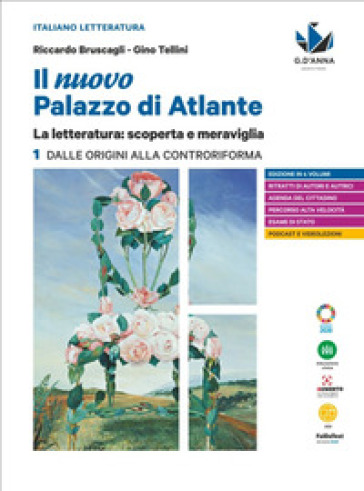Il nuovo palazzo di Atlante. La letteratura: scoperta e meraviglia. Per le Scuole superiori. Vol. 1: Dalle origini alla Controriforma-0
