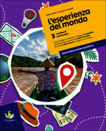 L'esperienza del mondo. Per la Scuola media. Con e-book. Con espansione online. Vol. 3: I continenti extraeuropei