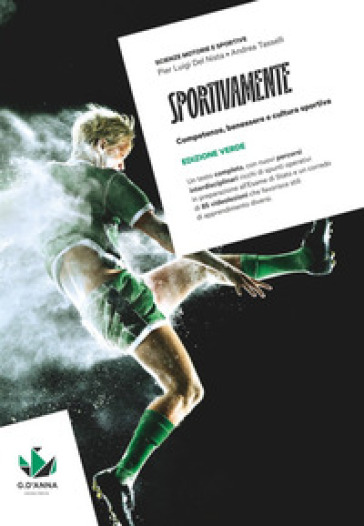 Sportivamente. Ediz. Verde. Competenze, Benessere E Cultura Sportiva. Per Le Scuole Superiori. Con Mylim-image