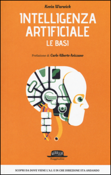 Intelligenza Artificiale. Le Basi
