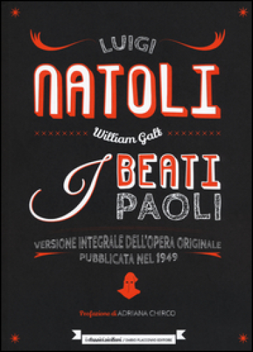 I beati Paoli. Ediz. integrale