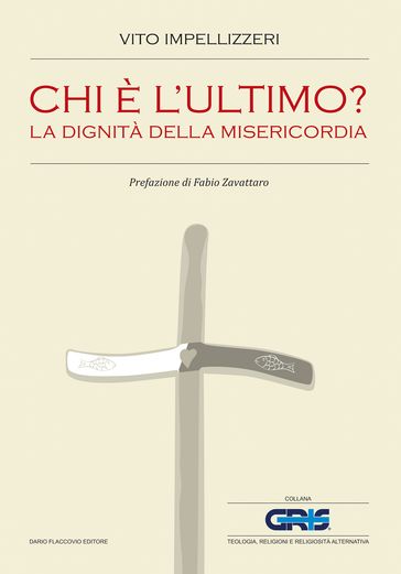 Chi è l'ultimo? La dignità della misericordia