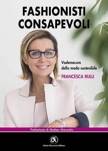 Fashionisti consapevoli - Vademecum della moda sostenibile