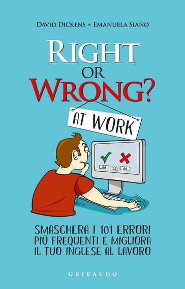 Right or wrong at work