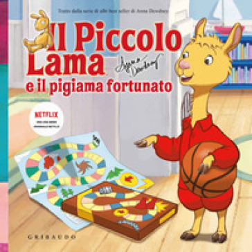 Il piccolo Lama e il pigiama fortunato. Ediz. a colori
