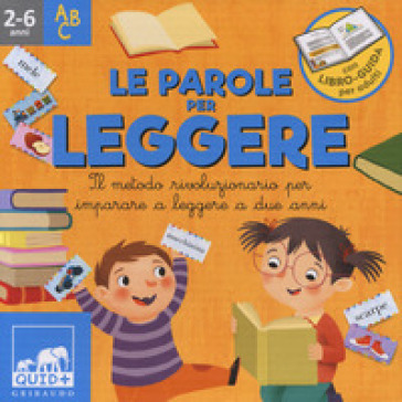 Le parole per leggere. Il metodo rivoluzionario per imparare a leggere a due anni. Ispirato agli studi di Glenn Doman. Ediz. a colori. Con 96 Carte. Con Contenuto digitale per accesso online-0