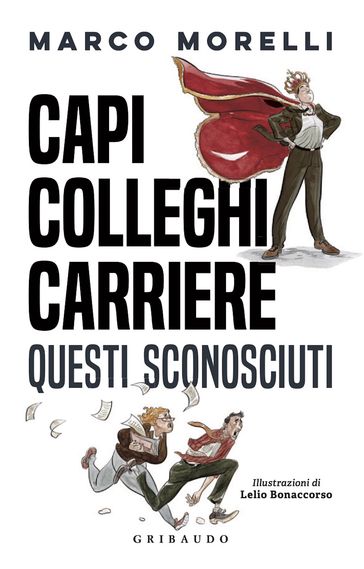 Capi Colleghi Carriere