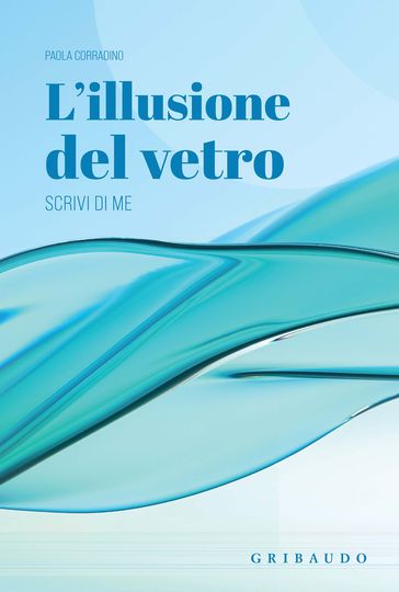 L'illusione del vetro