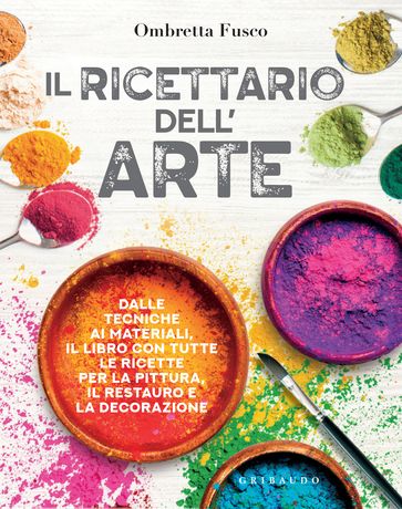Il ricettario dell'arte