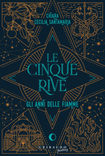 Le cinque rive. Gli anni delle fiamme