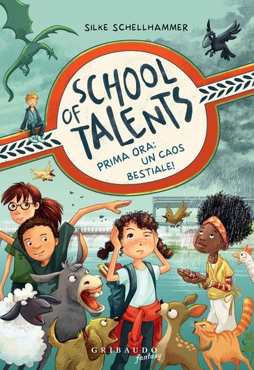 Prima ora: un caos bestiale! School of talents (Vol. 1)