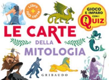 Le carte della mitologia. Con 100 Carte
