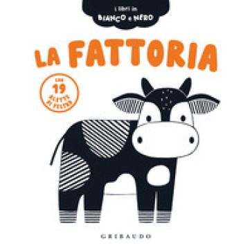LA FATTORIA. I LIBRI IN BIANCO E NERO. E