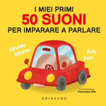 I MIEI PRIMI 50 SUONI PER IMPARARE A PAR