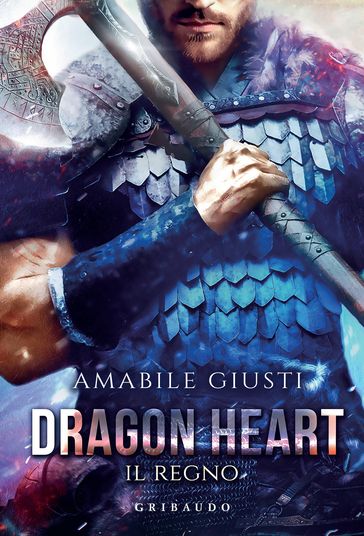 Dragon Heart. Il Regno