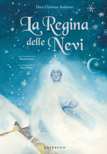 La Regina delle Nevi. Ediz. a colori