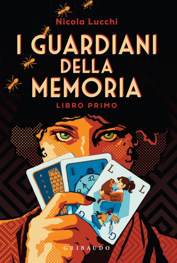 I guardiani della memoria - Libro primo