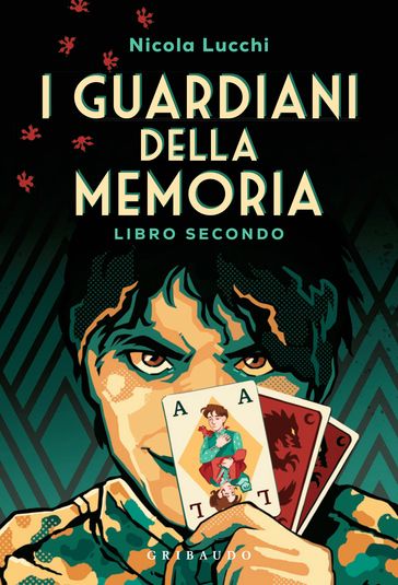 I guardiani della memoria - Libro secondo