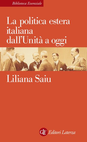 La politica estera italiana dall'Unità a oggi