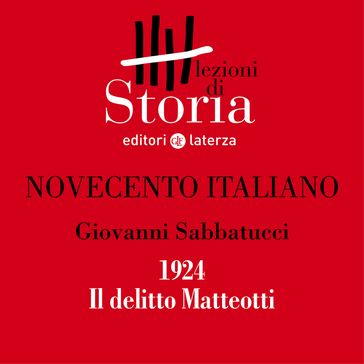 1924. Il delitto Matteotti