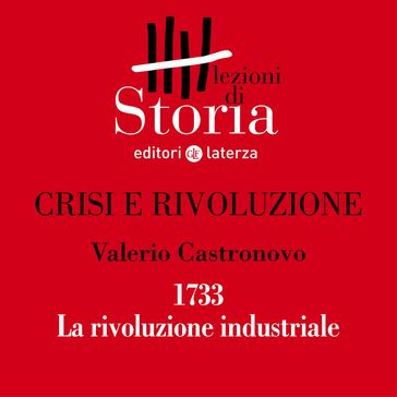 1733. La prima macchina tessile e la rivoluzione industriale