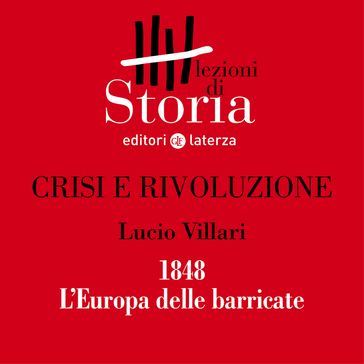 1848. L'Europa delle barricate