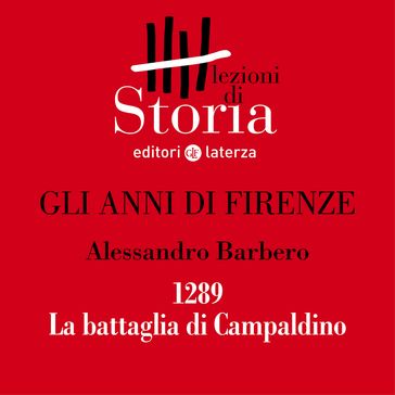 1289. La battaglia di Campaldino
