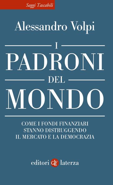 I padroni del mondo