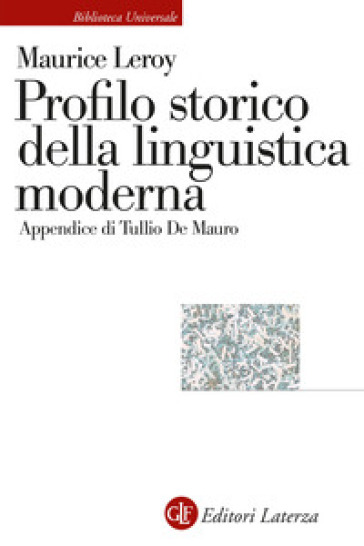 Profilo Storico Della Linguistica Moderna