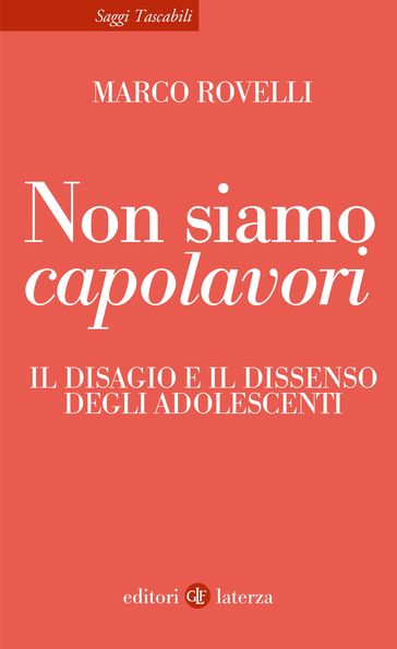 Non siamo capolavori