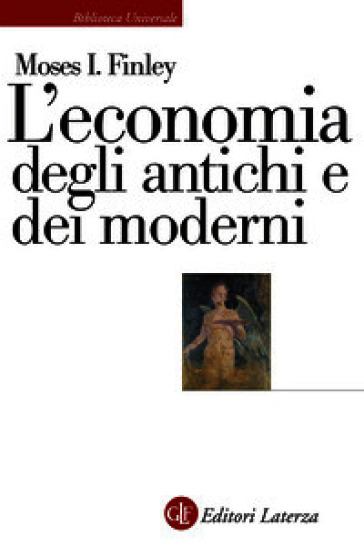 L'economia degli antichi e dei moderni