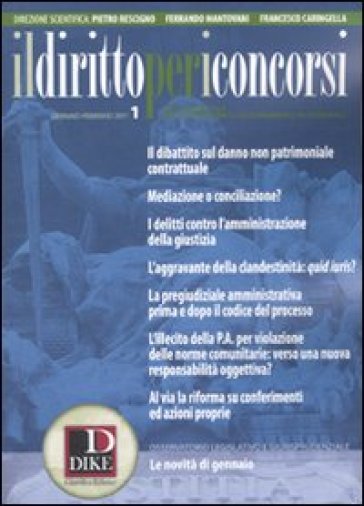 Il Diritto Per I Concorsi. Speciale Concorso In Magistratura (2011). Vol. 1