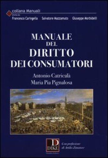 Manuale Del Diritto Dei Consumatori