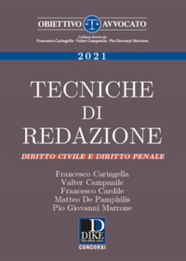 Tecniche di redazione. Diritto civile e diritto penale