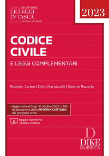 Codice Civile E Leggi Complementari - Pocket 2023