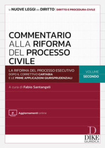 Commentario alla riforma del processo civile. Con aggiornamenti online. Vol. 2