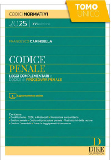 Codice penale. Leggi complementari e codice di procedura penale 2025. Con aggiornamento online